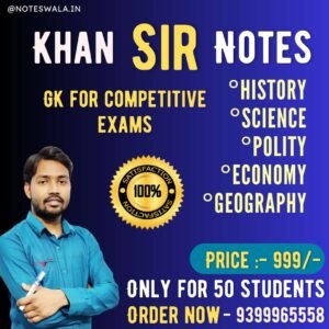 khan sir class notes