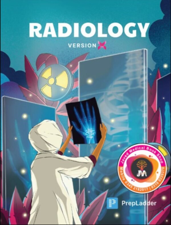 PREPLADDER X RADIOLOGY MAIN VIDEO NOTES